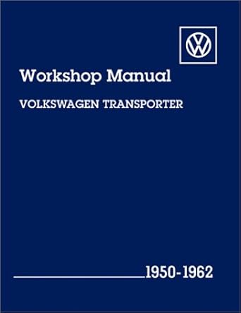 Volkswagen Transporter Workshop Manual: 1950-1962,Type 2 cover image