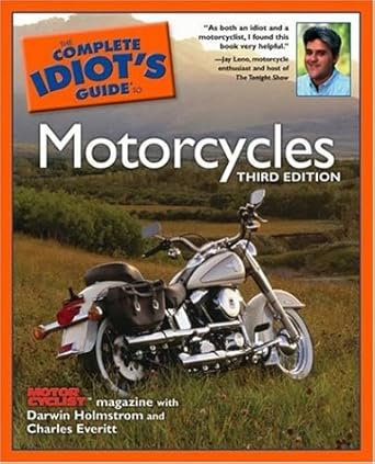 The Complete Idiot's Guide to Motorcycles, Third Edition cover image