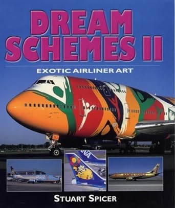 Dream Schemes II : Exotic Airliner Art cover image