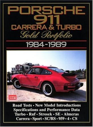 Porsche 911 Carrera and Turbo: Gold Portfolio 1984-1989 cover image