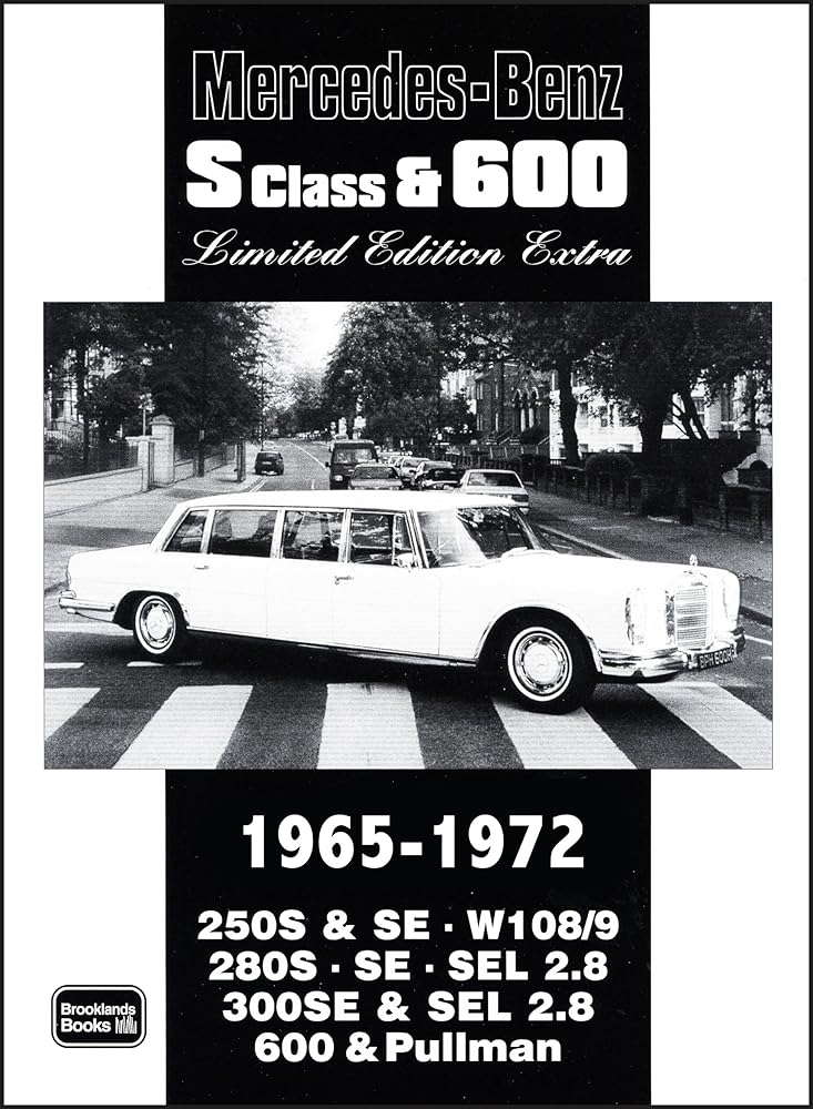 Mercedes-Benz S Class & 600 Limited Edition Extra 1965-1972 cover image