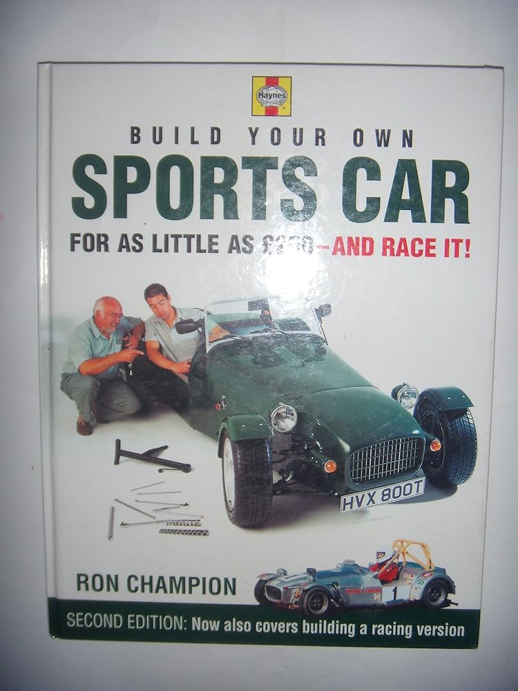 Build Your Own Sports Car for as Little as £250 and Race It!, 2nd Ed. cover image