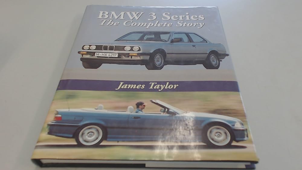 BMW 3 Series: The Complete Story cover image