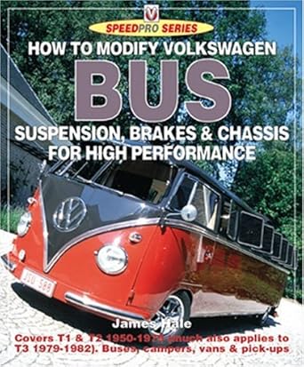 How to Modify Volkswagen Bus Suspension, Brakes and Chassis for High Performance (Speedpro) cover image