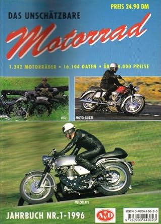Das unschätzbare Motorrad. Jahrbuch Nr. 1-1996. 1342 Motorräder, 16104 Daten, über 4000 Preise. cover image