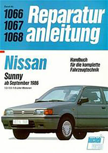 Nissan Sunny ab September 1986 - Reparaturbuch
