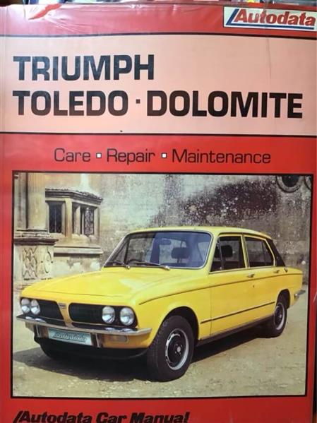 Autodata Triumph Toledo and Dolomite 1970-1976