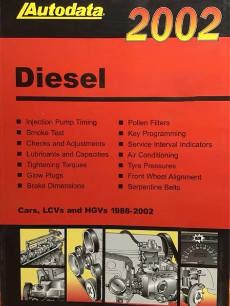 Autodata Diesel-Testwerte 2002 - Für PkW und Transporter von 1998-2002