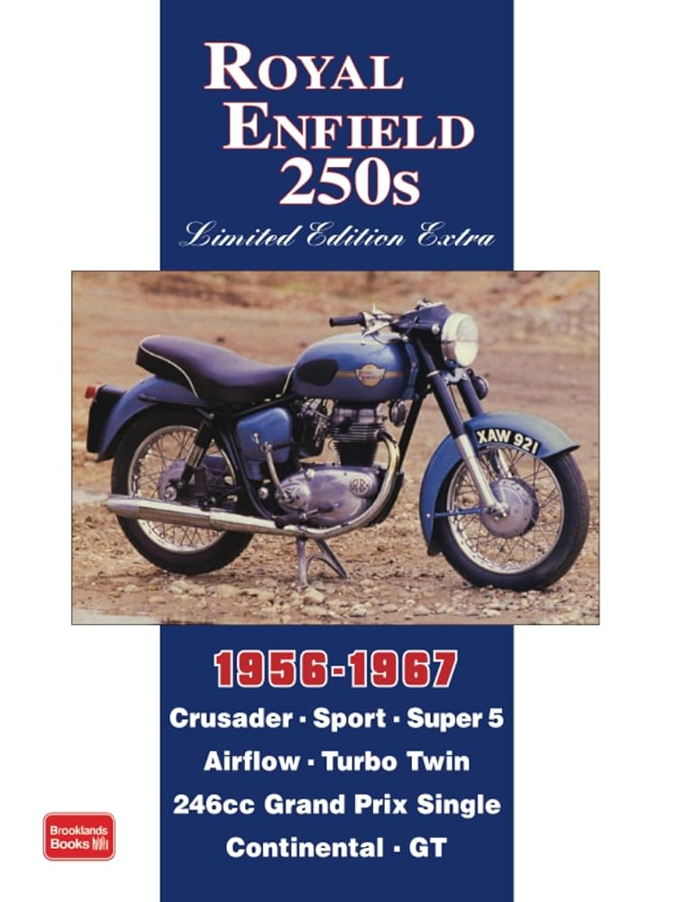 Royal Enfield 250s Limited Edition Extra 1956-1967: Road Test Book cover image