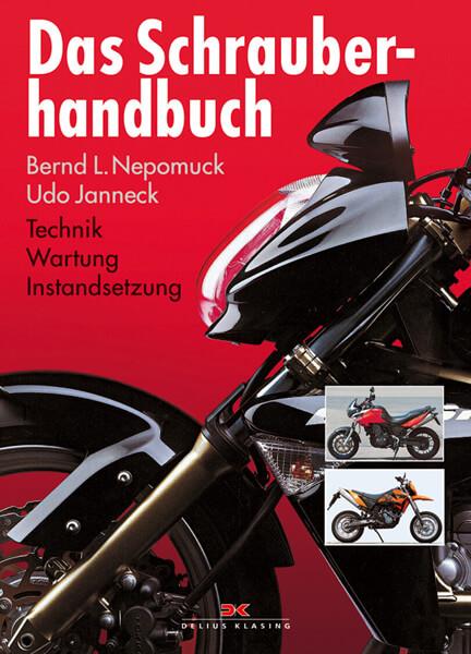 Das Schrauberhandbuch - Technik - Wartung - Instandsetzung